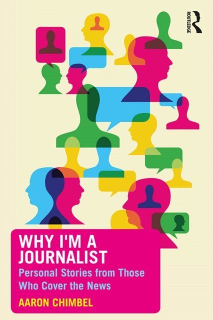 E-book Why I'm a Journalist Aaron Chimbel