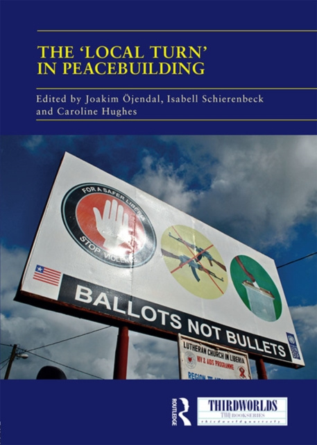 E-kniha 'Local Turn' in Peacebuilding Joakim Ojendal