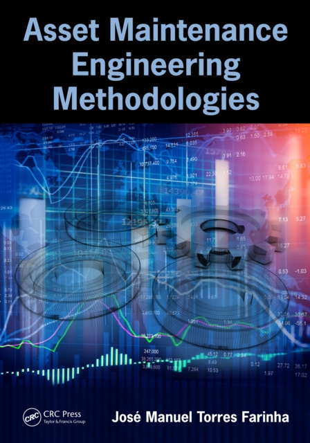 E-knjiga Asset Maintenance Engineering Methodologies Jose Manuel Torres Farinha