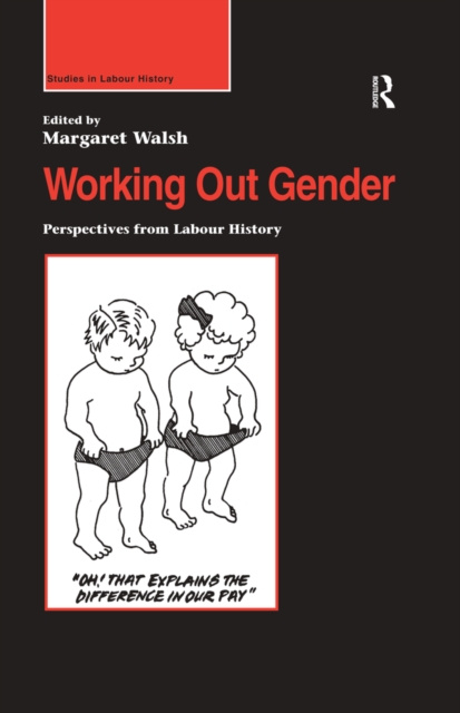 E-knjiga Working Out Gender Margaret Walsh