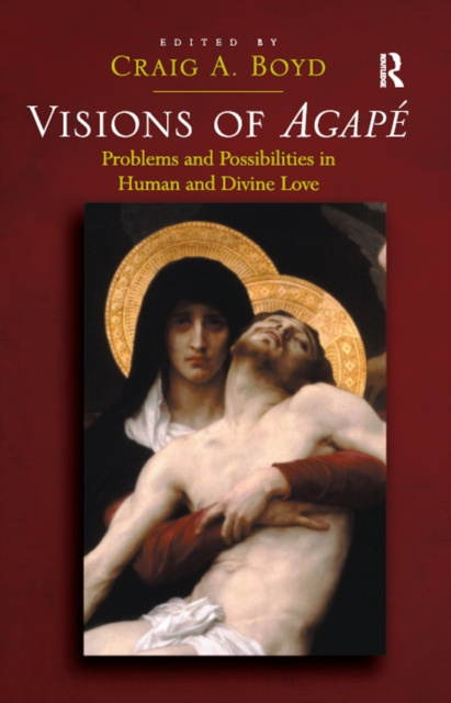E-book Visions of Agape Craig A. Boyd