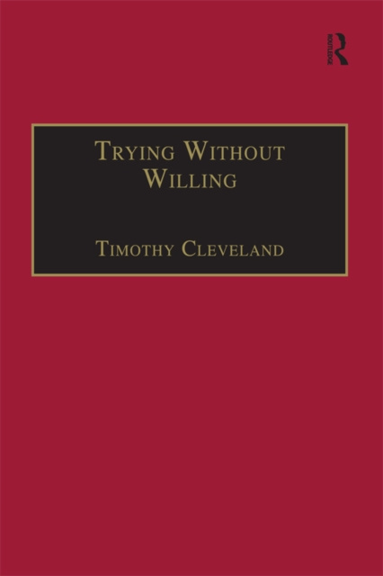 E-book Trying Without Willing Timothy Cleveland