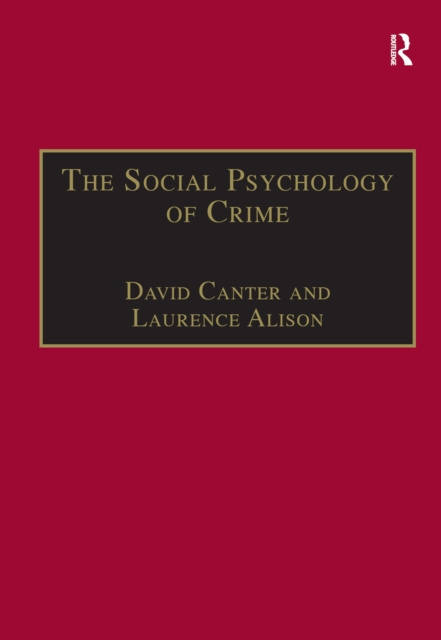 E-kniha Social Psychology of Crime Laurence Alison