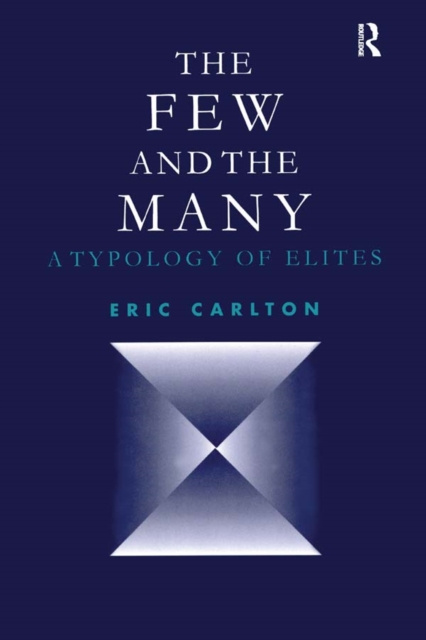E-book Few and the Many Eric Carlton