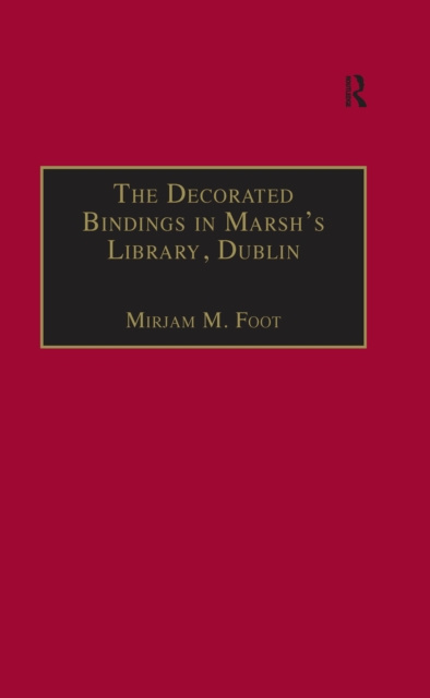 E-kniha Decorated Bindings in Marsh's Library, Dublin Mirjam M. Foot