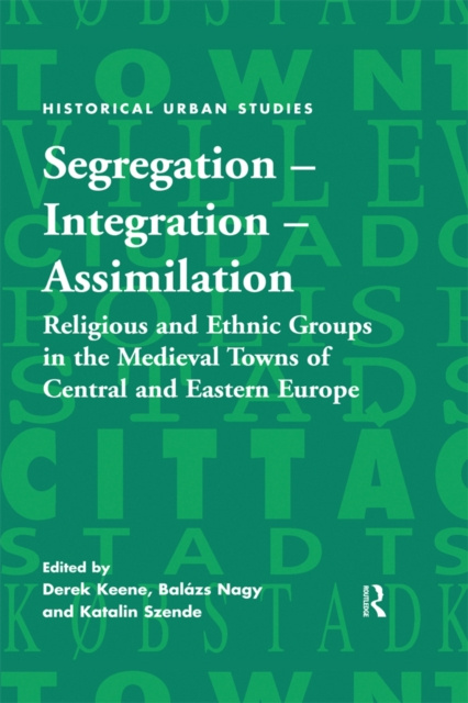 E-book Segregation - Integration - Assimilation Derek Keene