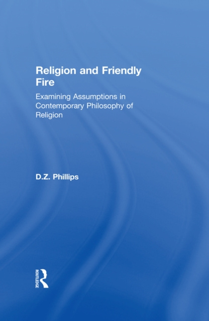 E-knjiga Religion and Friendly Fire D.Z. Phillips