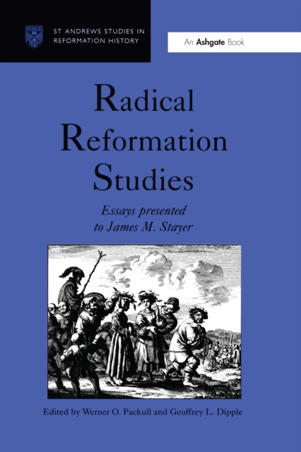 E-Book Radical Reformation Studies Werner O. Packull