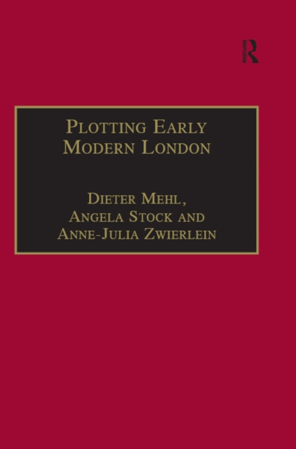 Libro elettronico Plotting Early Modern London Dieter Mehl