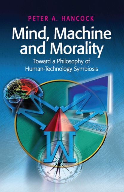 E-book Mind, Machine and Morality Peter A. Hancock