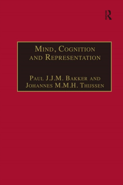 E-knjiga Mind, Cognition and Representation Paul J.J.M. Bakker
