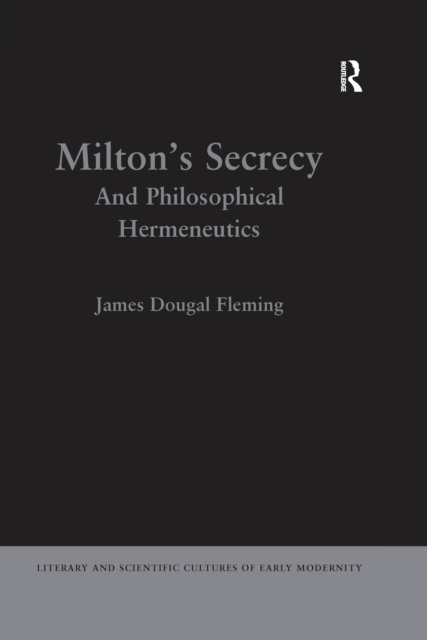 E-kniha Milton's Secrecy James Dougal Fleming