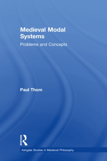 E-book Medieval Modal Systems Paul Thom
