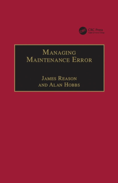 E-book Managing Maintenance Error James Reason