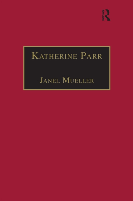 E-Book Katherine Parr Janel Mueller