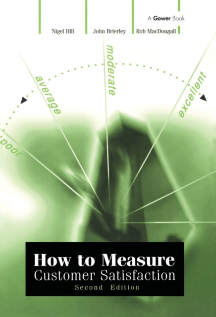 E-kniha How to Measure Customer Satisfaction Nigel Hill