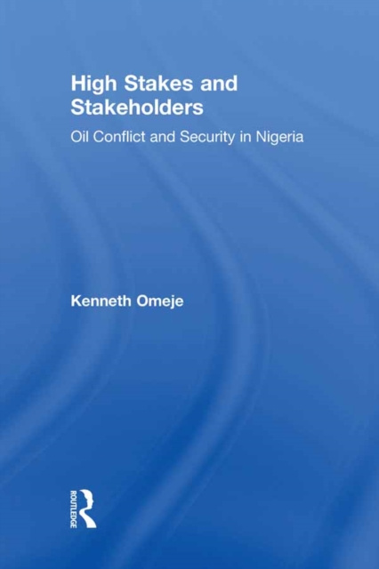 E-kniha High Stakes and Stakeholders Kenneth Omeje