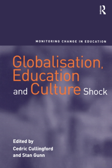E-book Globalisation, Education and Culture Shock Stan Gunn