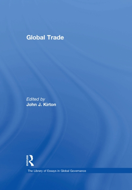 E-book Global Trade John J. Kirton