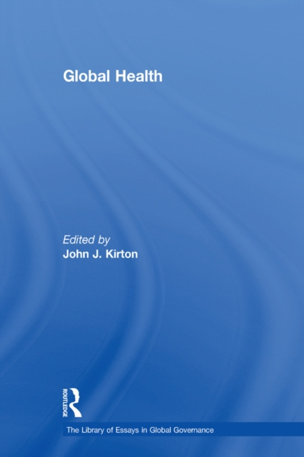E-kniha Global Health John J. Kirton