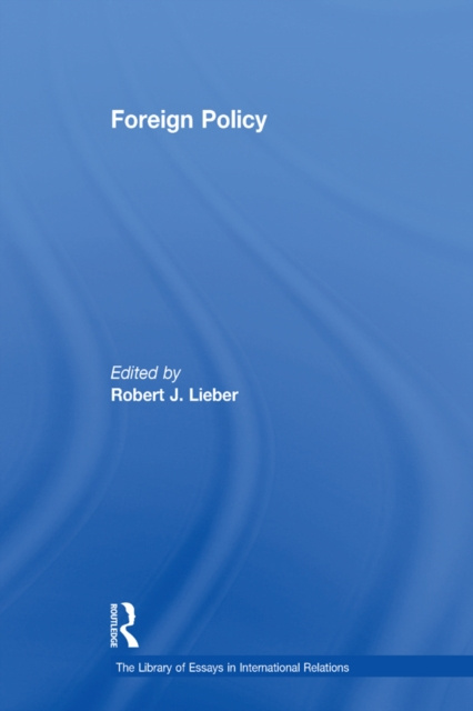 E-book Foreign Policy Robert J. Lieber