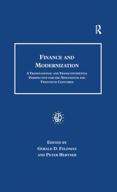 E-knjiga Finance and Modernization Gerald D. Feldman