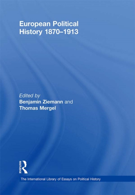 E-kniha European Political History 1870-1913 Thomas Mergel