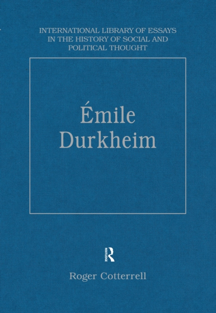 E-kniha Emile Durkheim Roger Cotterrell