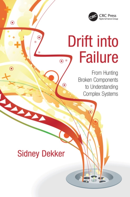 E-kniha Drift into Failure Sidney Dekker