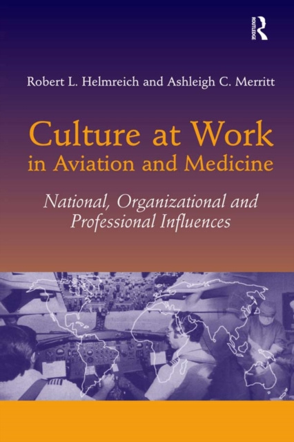 E-kniha Culture at Work in Aviation and Medicine Robert L. Helmreich