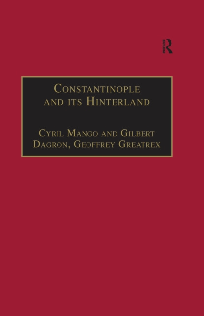 E-book Constantinople and its Hinterland Cyril Mango