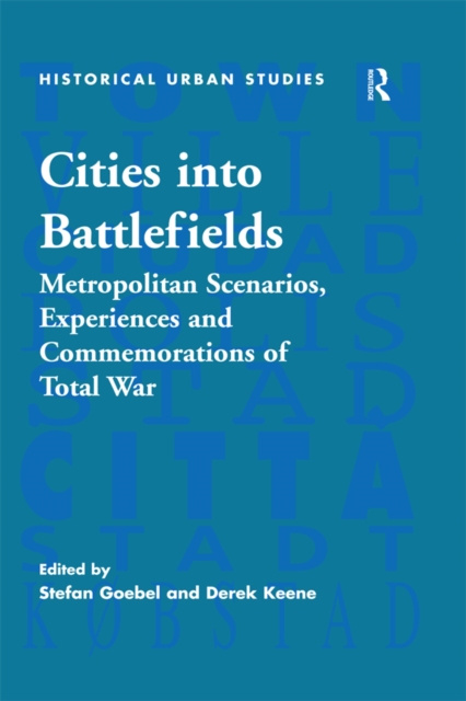 E-book Cities into Battlefields Stefan Goebel