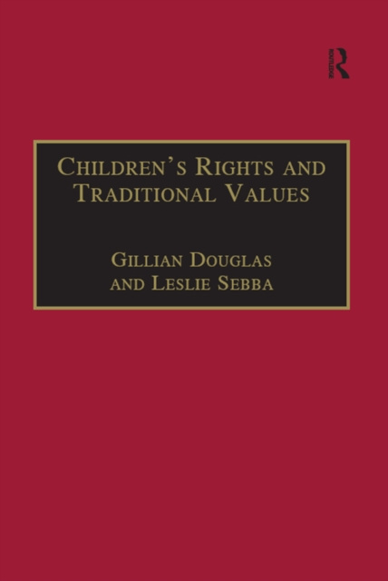 E-book Children's Rights and Traditional Values Gillian Douglas