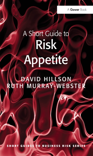 E-knjiga Short Guide to Risk Appetite David Hillson