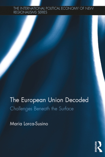 E-knjiga European Union Decoded Maria Lorca-Susino