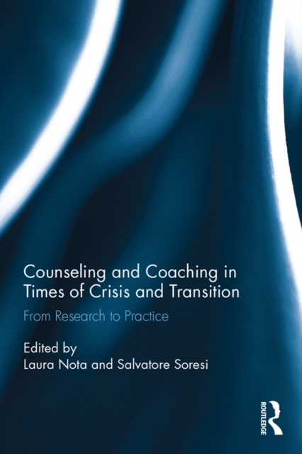 E-kniha Counseling and Coaching in Times of Crisis and Transition Laura Nota