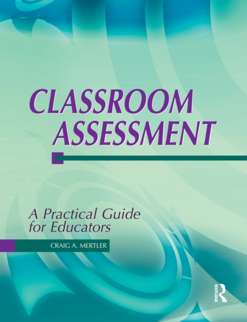 E-knjiga Classroom Assessment Dr Craig A Mertler