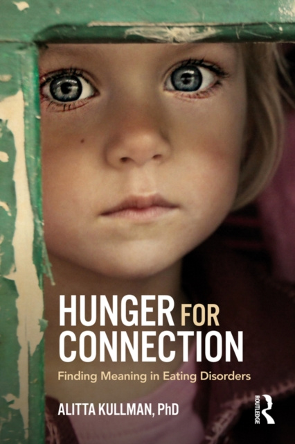 E-Book Hunger for Connection Alitta Kullman