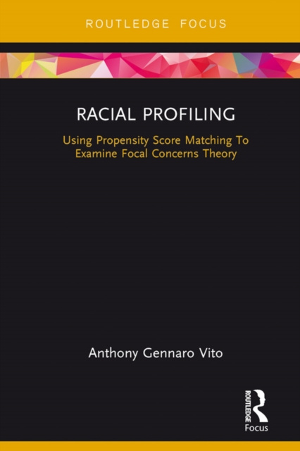 E-kniha Racial Profiling Anthony Gennaro Vito
