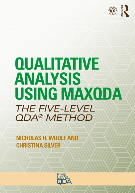 E-kniha Qualitative Analysis Using MAXQDA Nicholas H. Woolf