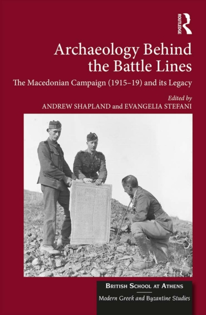 E-kniha Archaeology Behind the Battle Lines Andrew Shapland