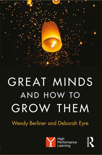 E-kniha Great Minds and How to Grow Them Wendy Berliner