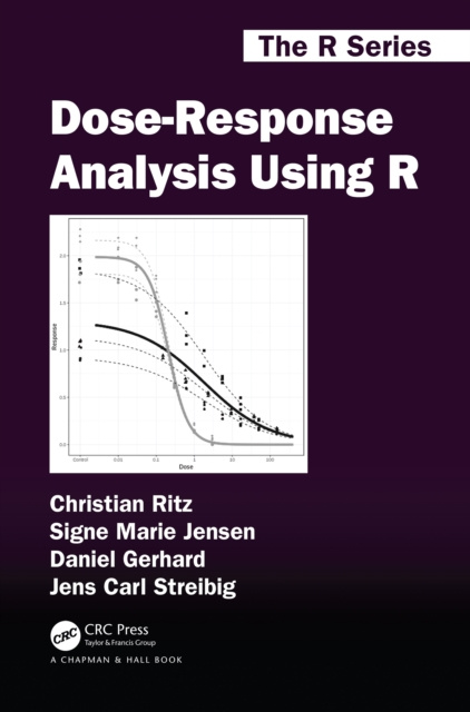 E-knjiga Dose-Response Analysis Using R Christian Ritz