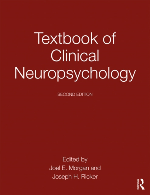 E-kniha Textbook of Clinical Neuropsychology Joel E. Morgan