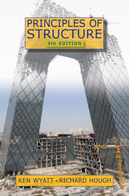 E-kniha Principles of Structure Ken Wyatt