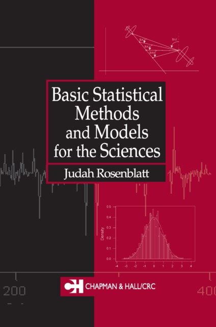 E-knjiga Basic Statistical Methods and Models for the Sciences Judah Rosenblatt