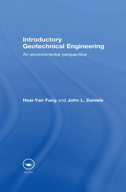 E-knjiga Introductory Geotechnical Engineering Hsai-Yang Fang