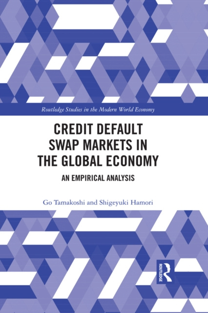 E-kniha Credit Default Swap Markets in the Global Economy Go Tamakoshi