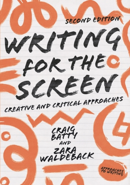 E-Book Writing for the Screen Batty Craig Batty