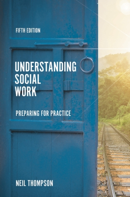 E-kniha Understanding Social Work Thompson Neil Thompson